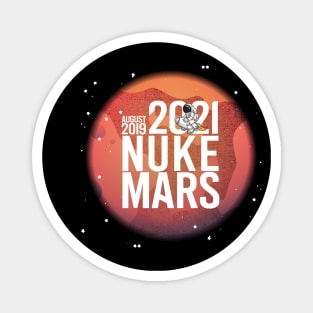 nuke mars elon musk Magnet